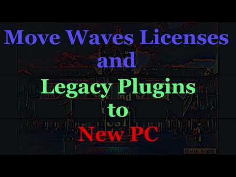 Step by Step How to move Waves  licenses and  Legacy V9 Plugins to New PC