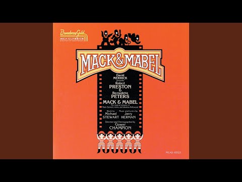 I Wanna Make The World Laugh (From "Mack & Mabel Original Cast Recording"...