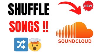 How to Shuffle Songs on SoundCloud