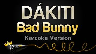 Bad Bunny - D&Aacute;KITI (Karaoke Version)