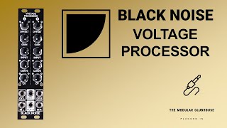 Episode 86: Black Noise Voltage Processor | Win free Black Noise modules!