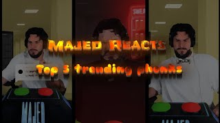 majed react to Top 5 phonks #majed #phonk #trending 