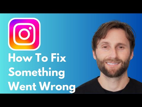 How To Fix Something Went Wrong Issue On Instagram Full Guide 2026
