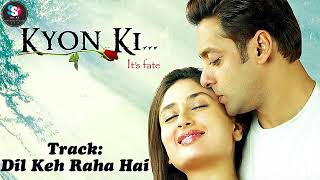 Dil Keh Raha Hai (KYON KI) HD Paid_Karaoke SAMPLE