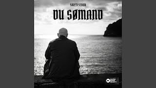 Du S&oslash;mand - S&oslash;ren Schou