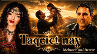 Taqcict Naɣ 🌸 Mohand Ouali kezzar, version par the berb&egrave;re.