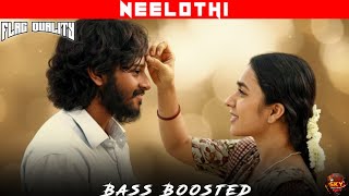 NEELOTHI BASS BOOSTED | SIRAI | VIKRAM PRABHU | SKY BASS TAMIL | MOST POWERFUL VERSION