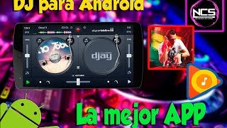 La mejor aplicaci&oacute;n de DJ para Android!