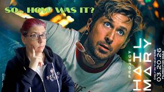 Movies: PROJECT HAIL MARY (no spoilers)