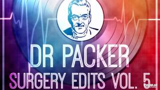 Dr. Packer - First Serve (Surgery Edits Vol. 5)