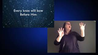 The Lion and the Lamb (Daddy Weave) -  ASL Lyrics