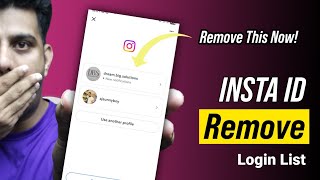 How to Remove Instagram Account From Login List