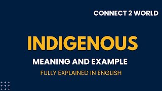 What Does  indigenous  Means || Meanings And Definitions With  indigenous  in ENGLISH