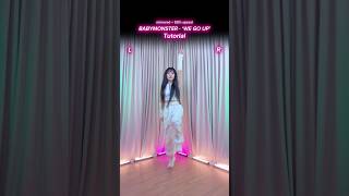 [TUTORIAL] BABYMONSTER - &lsquo;WE GO UP&rsquo; dance ♡ #babymonster #wegoup #wegoup_challenge #kpopdance