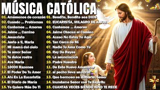 😇LAS 100 MEJORES CANCIONES CAT&Oacute;LICAS QUE TOCAR&Aacute;N TU CORAZ&Oacute;N🙏INTENTA ESCUCHAR ESTA CANCI&Oacute;N SIN LLORAR