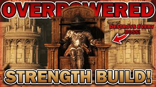"The MOST OVERPOWERED Strength Build!" - Elden Ring