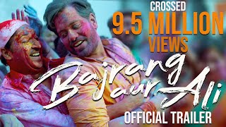 Bajrang Aur Ali | Official Trailer | In Cinemas Now