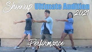 ShowUp Ultimate Audition 2021 // Performance