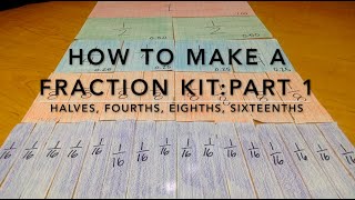 Stream How to Make a Fraction Kit: Part 1 Online
