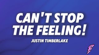 Justin Timberlake - CAN'T STOP THE FEELING! (Lyrics)