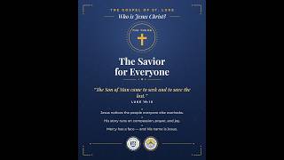 Who Is Jesus in the Gospel of St. Luke in 5min | Holy Sophia University | Online Christian education