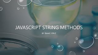 JavaScript String Methods