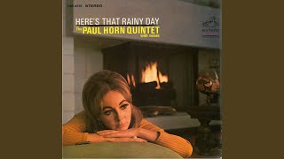 In the Wee Small Hours of the Morning - The Paul Horn Quintet