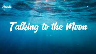 Bruno Mars - Talking to the Moon (Lyrics)