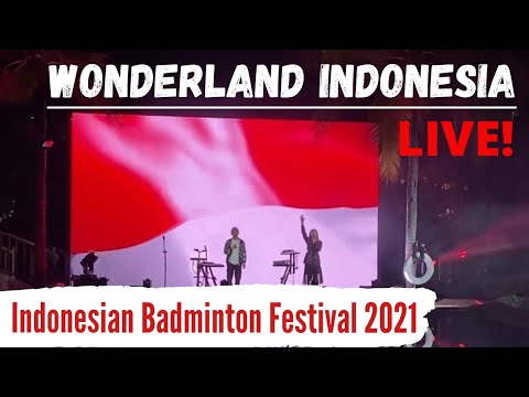 Indonesian Badminton Festival. LIVE! Wonderland Indonesia 🇮🇩