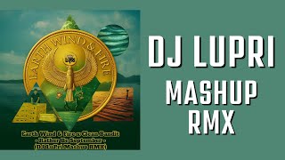 Earth Wind & Fire x Clean Bandit - Rather Be September ( DJ LuPri Mashup RMX) 🎧 by DJ LuPri