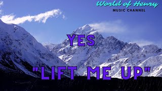"YES"      "Lift Me Up"     @world _of_henry 7907