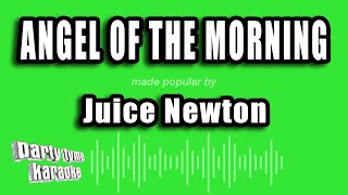 Juice Newton - Angel of the Morning (Karaoke Version)