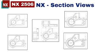 Mastering NX Drafting: Section View Hacks