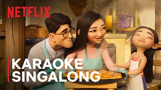 "Mooncakes&rdquo; Karaoke Sing Along Song 👩&zwj;🍳 Over the Moon | Netflix Family