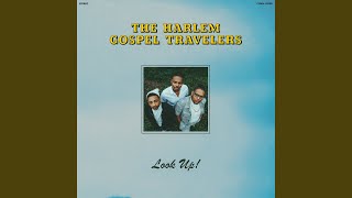 God Will Take Care of You - The Harlem Gospel Travelers
