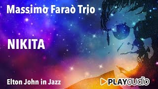 Nikita - Massimo Fara&ograve; Trio