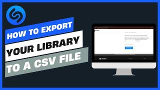 How to Export Your Shazam Library to a CSV File