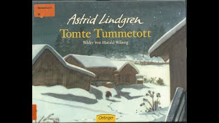 Kapitel 01: Tomte Tummetott.1 - Die sch&ouml;nsten Weihnachtsgeschichten - Astrid Lindgren Deutsch