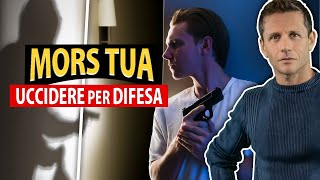 QUANDO si pu&ograve; UCCIDERE per LEGITTIMA DIFESA?  | Avv. Angelo Greco