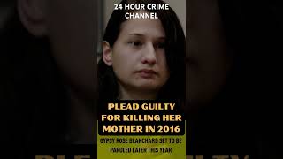 Gypsy “Rose” Blanchard has been released from prison 🙀🙀 #news #documentary #truecrime