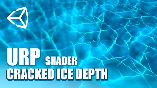Stream Cracked Ice Depth | Unity Tutorial Online