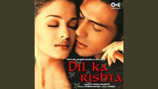 Dil Ka Rishta - Nadeem-Shravan