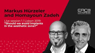 Should we avoid implants in aesthetic zone? w/ H. Zadeh & M. Hürzeler  | EAO Congress