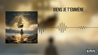 Viens je t'emm&egrave;ne - D-Frek