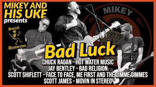 Bad Luck (Cover Version) - Mikey And His Uke