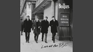 Soldier Of Love (Live At The BBC For "Pop Go The Beatles" / 16th July, 1963) - The Beatles