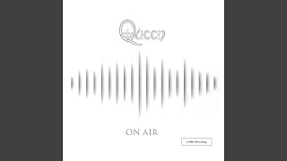 See What A Fool I've Been (BBC Session / July 25th 1973, Langham 1 Studio / With DJ Chatter / 2011 Mix) - Queen