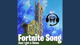 Fortnite Song (Can I Get a Llama) - GGMELODIC