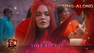 Descendants: The Rise of Red Movie Sing Along 🎶 | Love Ain&rsquo;t It | @disneychannelmusic
