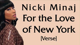 Nicki Minaj - For the Love of New York [Verse - Lyrics]